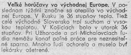 Taketo horucavy tu nikdy v historii neboli. Jul 1936
